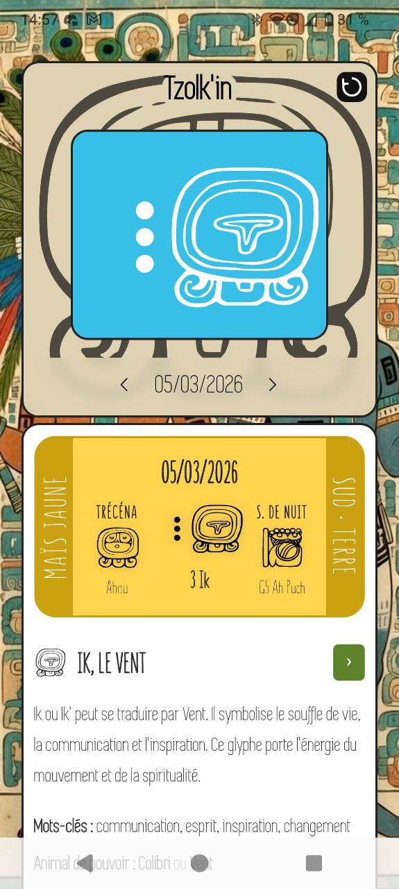 Écran d'accueil TzolkInSight avec le glyphe maya Ik du jour au centre